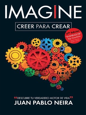 cover image of Imagine. Creer para crear  Descubre tu verdadero motor de vida
